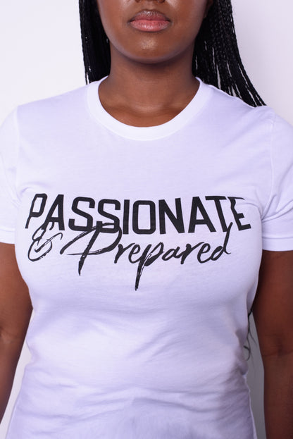 Passionate & Prepared T-Shirt Women